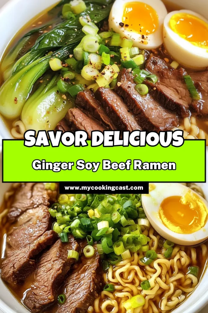 Looking for a delicious and filling meal? Try this easy Ginger Soy Beef Ramen recipe! Perfect for those busy nights, this Beef Ramen Noodles dish combines marinated beef with fresh ingredients for a homemade ramen soup that’s ready in just 30 minutes. It’s one of the quickest dinner recipes you'll love. Save it now and bring savory flavors to your table tonight! #GingerSoyBeefRamen #EasyRamenRecipe #QuickDinnerRecipes #HomemadeRamenSoup